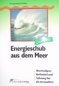 Energieschub aus dem Meer - Karl Probst2